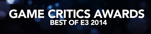 E3 2014 Game Critics adayları belli oldu