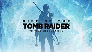 Rise of the Tomb Raider: 20 Year Celebration'dan yeni fragman