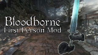 Bloodborne FPS modu nasıl gözüküyor?