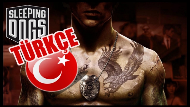 Sleeping Dogs artık Türkçe!