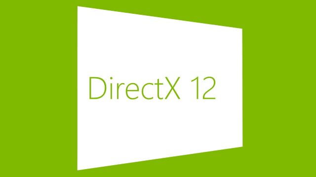 DirectX 11, DirectX 12'ye karşı!
