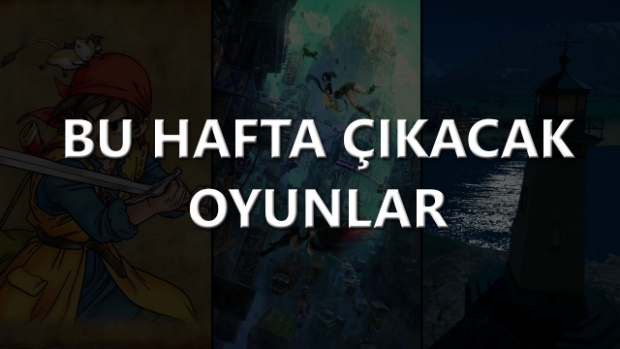 Bu hafta çıkacak oyunlar (16 - 22 Ocak 17)