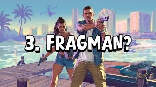 GTA 6 3. Fragman Mı Geliyor?