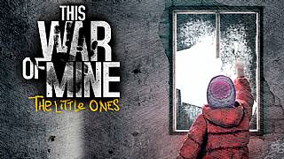 This War of Mine: Little Ones'a çıkış videosu