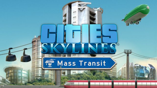 Cities: Skylines'ın yeni ek paketi yayımlandı