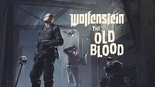 Wolfenstein: The Old Blood'ın sistem gereksinimleri yayımlandı