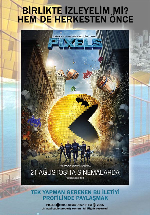 Pixels filmini birlikte izlemek ister misin?