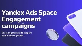 Yandex Ads Space’ten Yeni Reklam Modeli