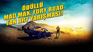 Mad Max: Fury Road'u Merlin'in Kazanı ile herkesten önce izleyin!