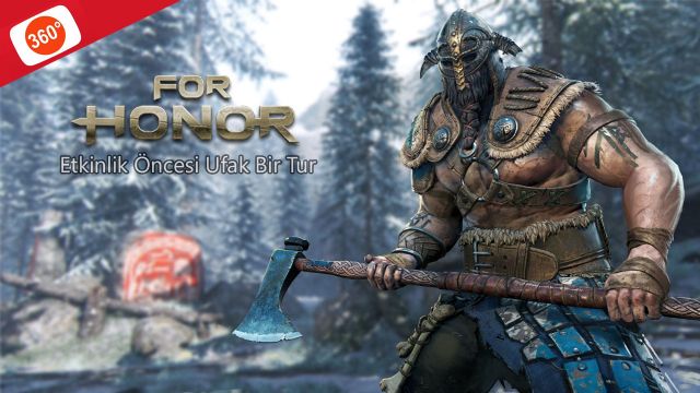 For Honor - Etkinlik Alanı