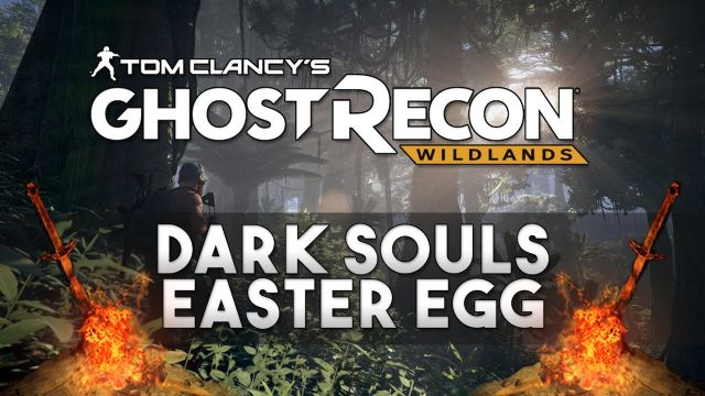 Ghost Recon Wildlands'de Dark Souls Easter Egg'i bulundu