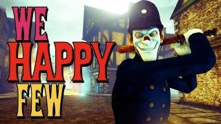 Farklı temasıyla dikkat çeken We Happy Few beğenildi mi?