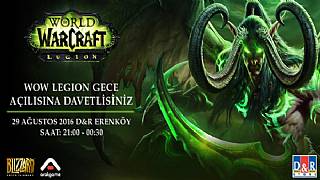 WoW: Legion için D&R'da gece açılışı yapılacak