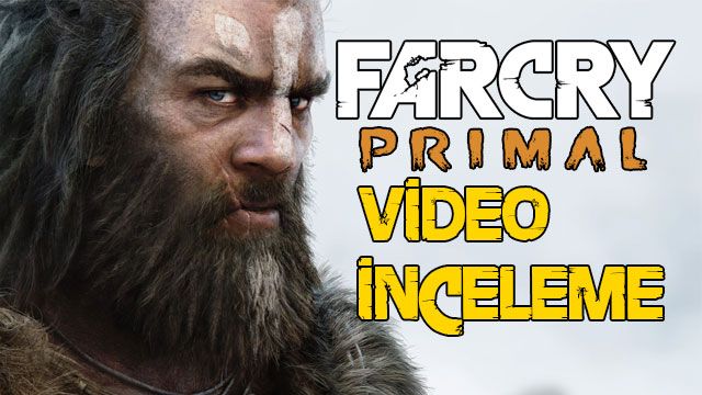 Far Cry Primal Video İnceleme