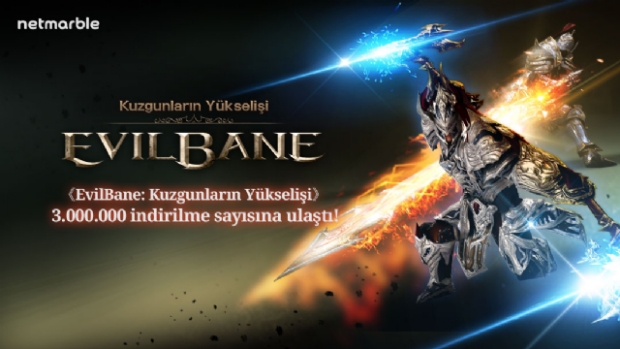 EvilBane dünya çapında 3 milyon indirmeye ulaştı