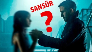 Blade Runner 2049'a Türkiye'de saçma sansür