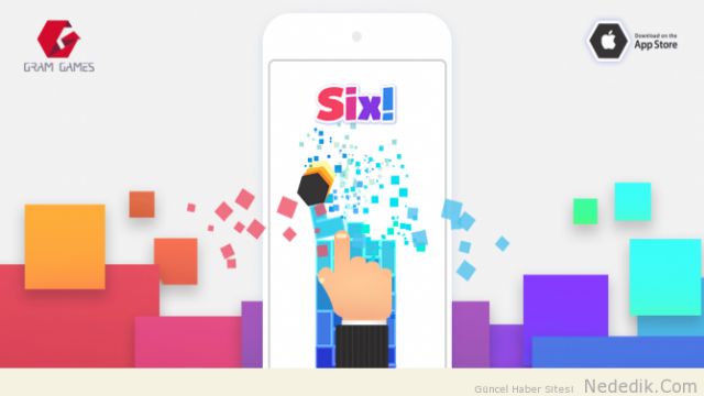 Gram Games'in yeni oyunu SiX! çıktı