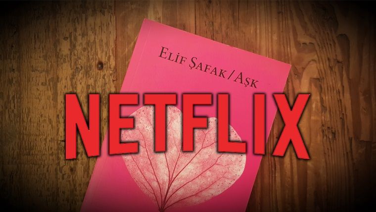 Netflix, Elif Şafak kitabının haklarını satın aldığını duyurdu