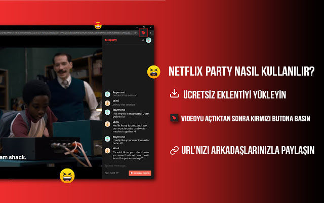 Netflix Party nasıl kullanılır?