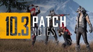 PUBG 10.3 güncellemesi PC sunucularında çıktı