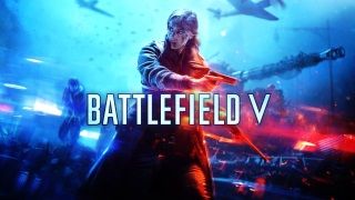 Battlefield V'te oyuncuları neler bekliyor?