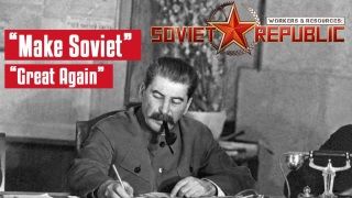Workers & Resources: Soviet Republic nasıl bir oyun?