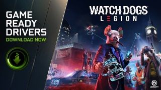 Watch Dogs Legion için NVidia sürücüleri yayınlandı