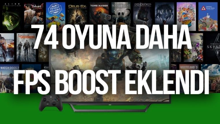 Xbox FPS Boost özelliği 74 oyuna daha eklendi