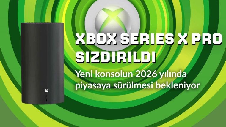 Xbox Series X Pro 2026'da Gelebilir