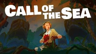 Call of the Sea çıkış tarihi açıklandı