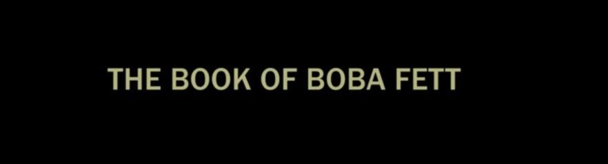 The Book of Boba Fett için resmi duyuru geldi