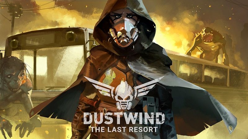 Dustwind - The Last Resort inceleme