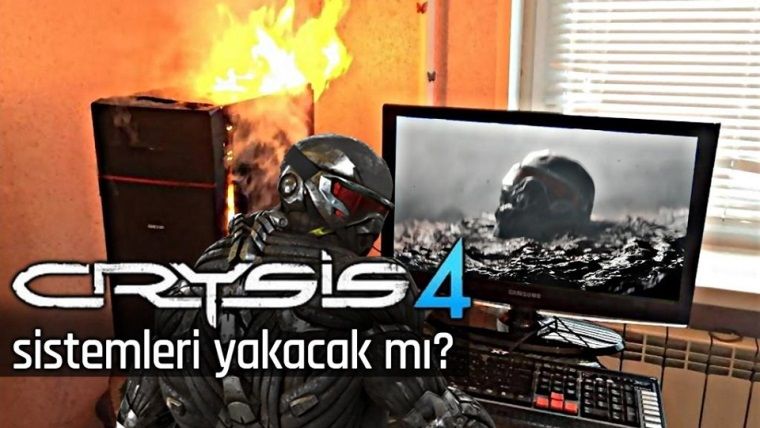 Crysis 4 sistemleri yakacak mı?