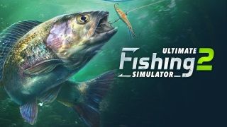 Ultimate Fishing Simulator 2 İnceleme (Erken Erişim)