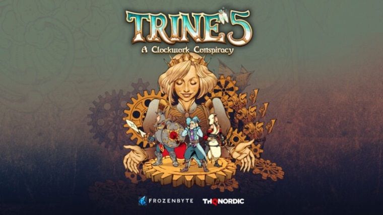 Trine 5: A Clockwork Conspiracy duyuruldu