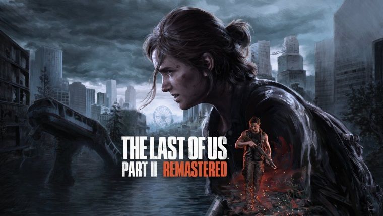 The Last of Us Part 2 Remastered PC Sistem Gereksinimleri