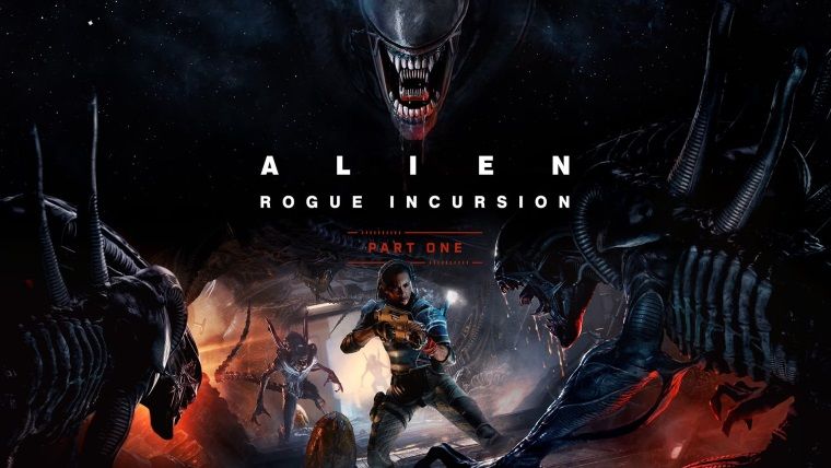 Alien: Rogue Incursion Evolved Duyuruldu