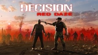 Decision: Red Daze Artık Konsollarda