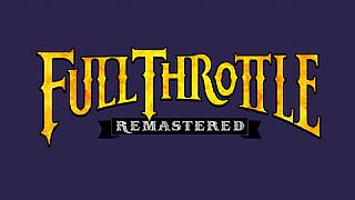 Full Throttle Remastered geliyor!