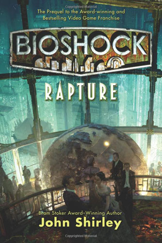BioShock'un romanı şimdi mağazalarda