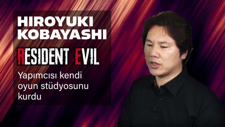 Resident Evil yapımcısı Hiroyuki Kobayashi yeni oyun stüdyosu kuruyor