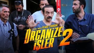 Merakla beklenen Organize İşler 2 filminden ilk video geldi