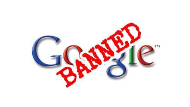 Google her an yasaklanabilir!