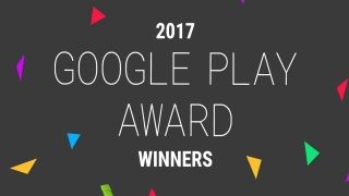 Google Play 2017 ödülleri sahiplerini buldu