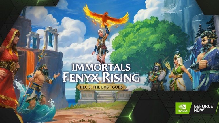 GeForce Now Immortals Fenyx Rising ile birlikte 15 oyun eklendi