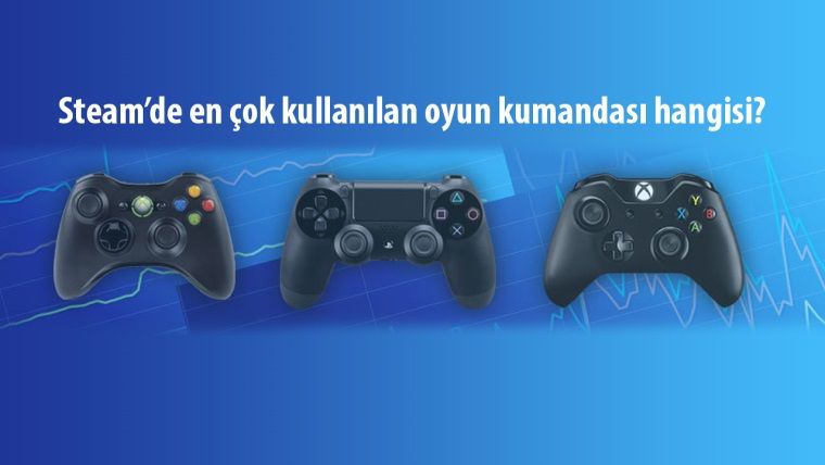 Steam'de 48 milyon oyuncu kontrolcü kullanıyor