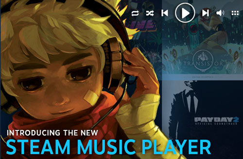Steam Player sayesinde müzik de dinleyebileceğiz