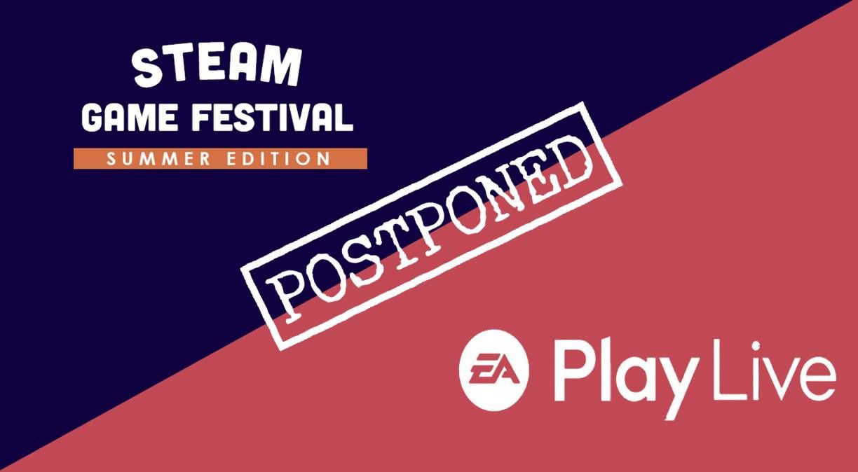 Steam Oyun Festivali ve EA Play etkinlikleri ertelendi