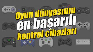 Oyun dünyasının en başarılı kontrol cihazları