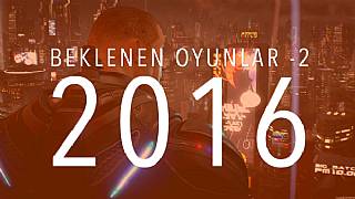 2016'nın bomba oyunları - 2